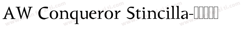 AW Conqueror Stincilla字体转换